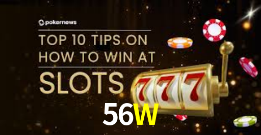 Welcome Bonus 56W